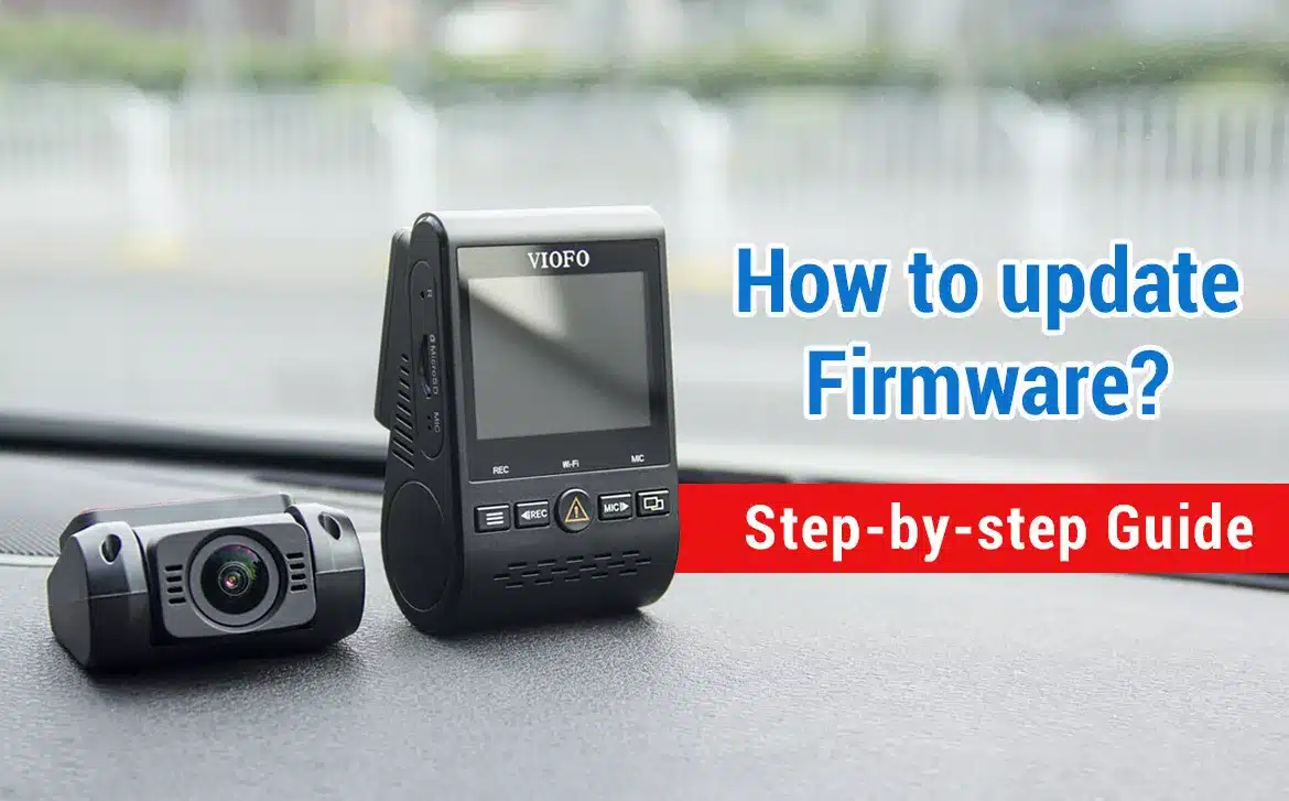 VIOFO Firmware Update Guide Step-by-Step