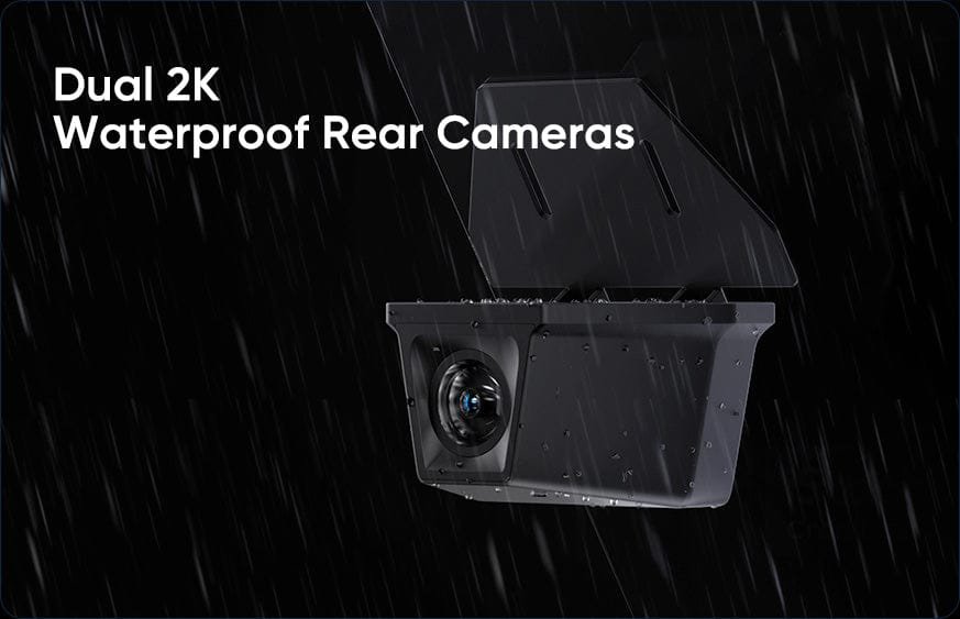 Dual 2K IP67 waterproof rear cameras